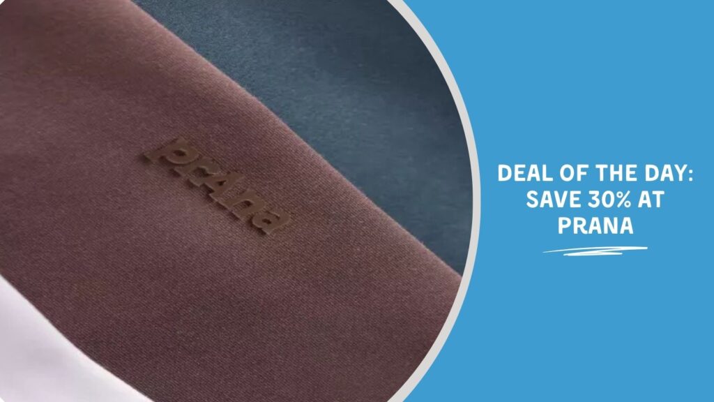 Deal of the Day: Save 30% at Prana