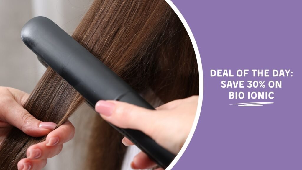 Deal of the Day: Save 30% on Bio Ionic