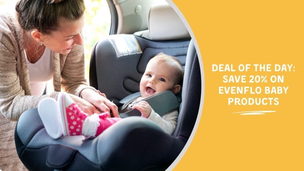 Deal of the Day: Save 15% on Evenflo Baby Products