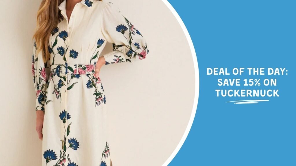 Deal of the Day: Save 15% on Tuckernuck